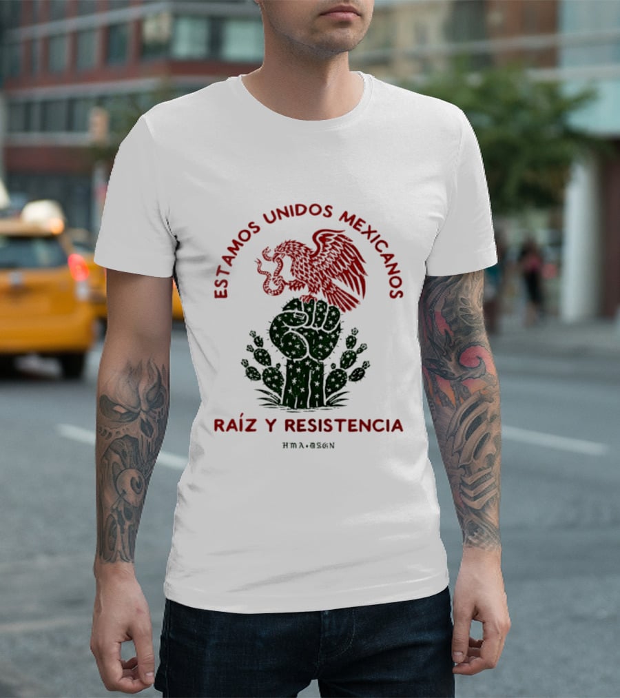 Estamos Unidos Mexicanos Raíz Y Resistencia Eagle Fist Cactus T-Shirt
