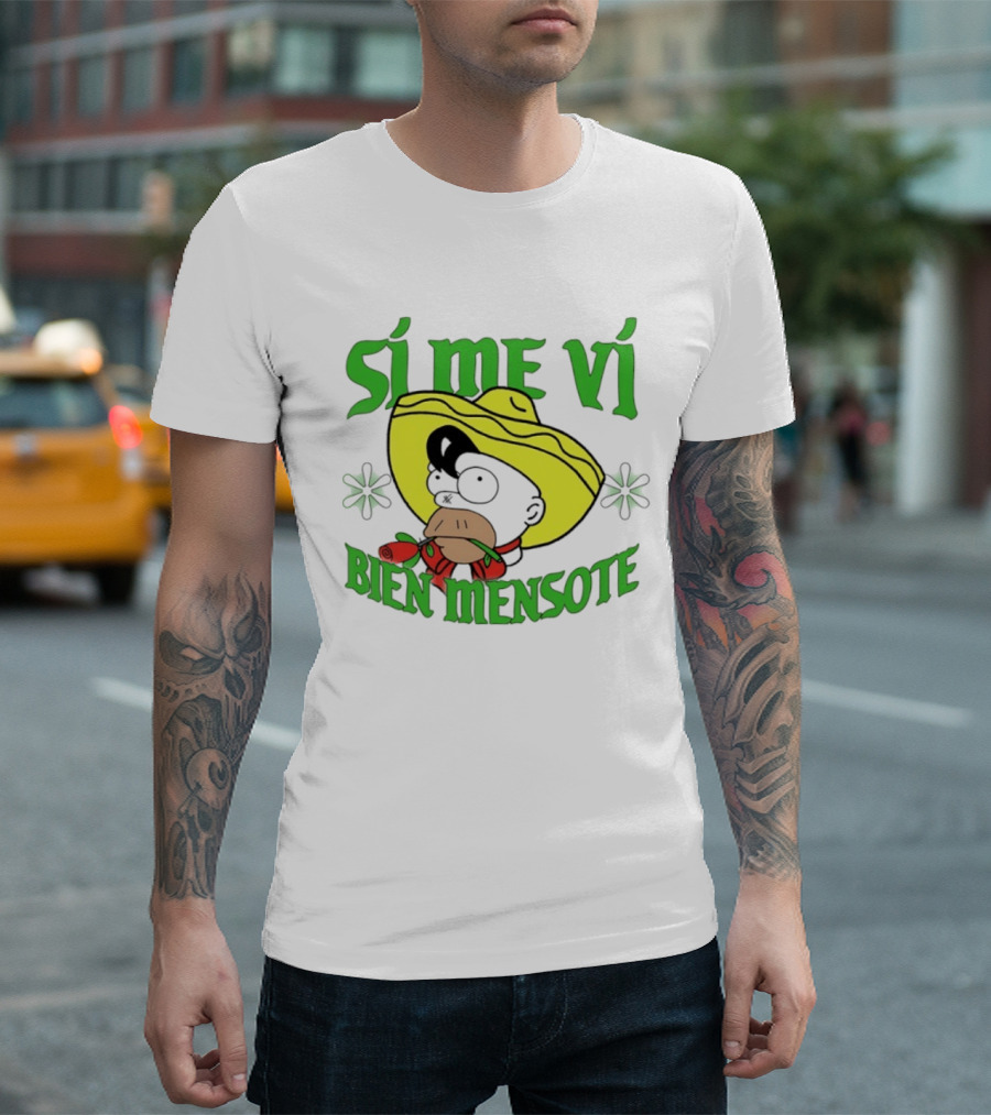 Sí Me Vi Bien Mensote Sombrero Roses T-Shirt