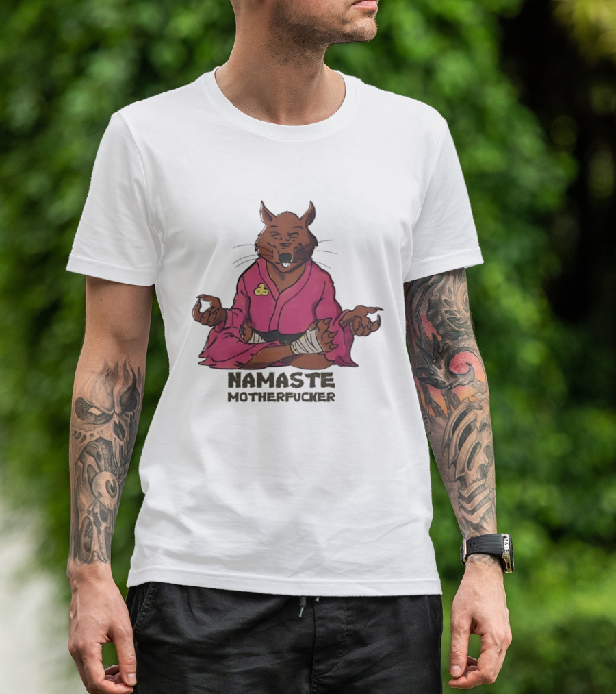 Namaste Motherfucker Splinter Meditating Yoga Pose T-Shirt