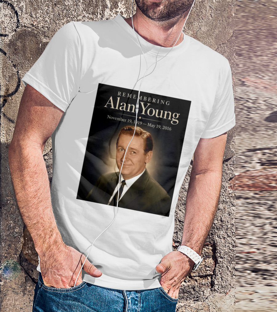 Remembering Alan Young November 19 1919 May 19 2016 T-Shirt
