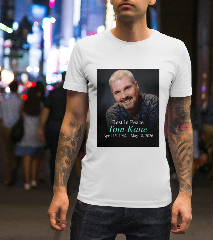Rest In Peace Tom Kane April 15 1962 May 18 2026 American Voice Actor T-Shirt