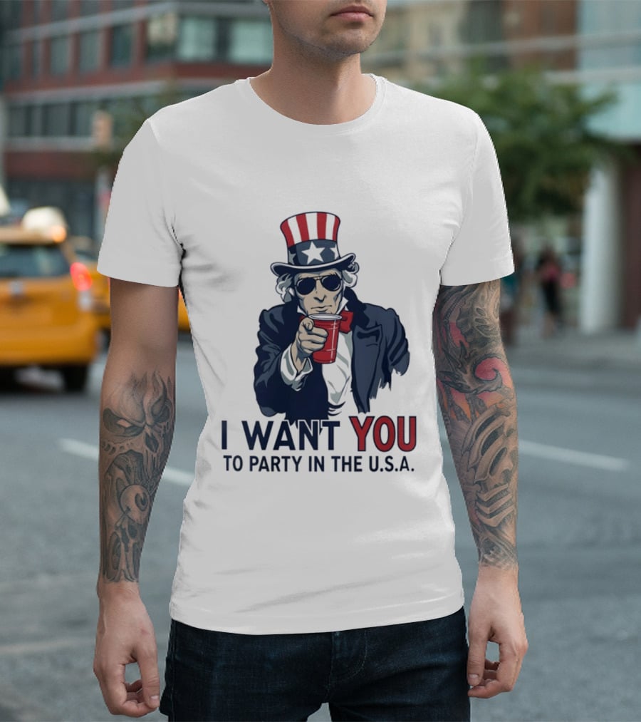 Uncle Sam I Want You To Party In The USA America Patriotic 4th Of July T-Shirt