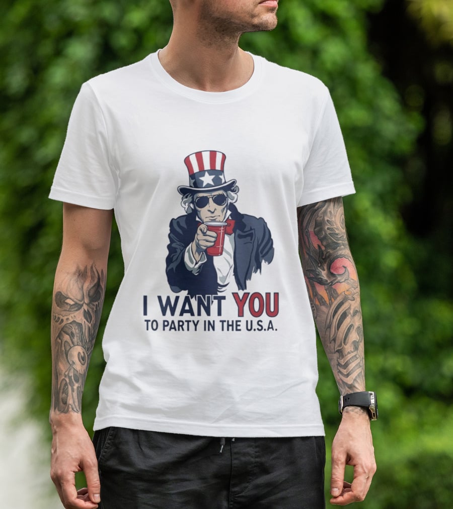 Uncle Sam I Want You To Party In The USA America Patriotic 4th Of July T-Shirt