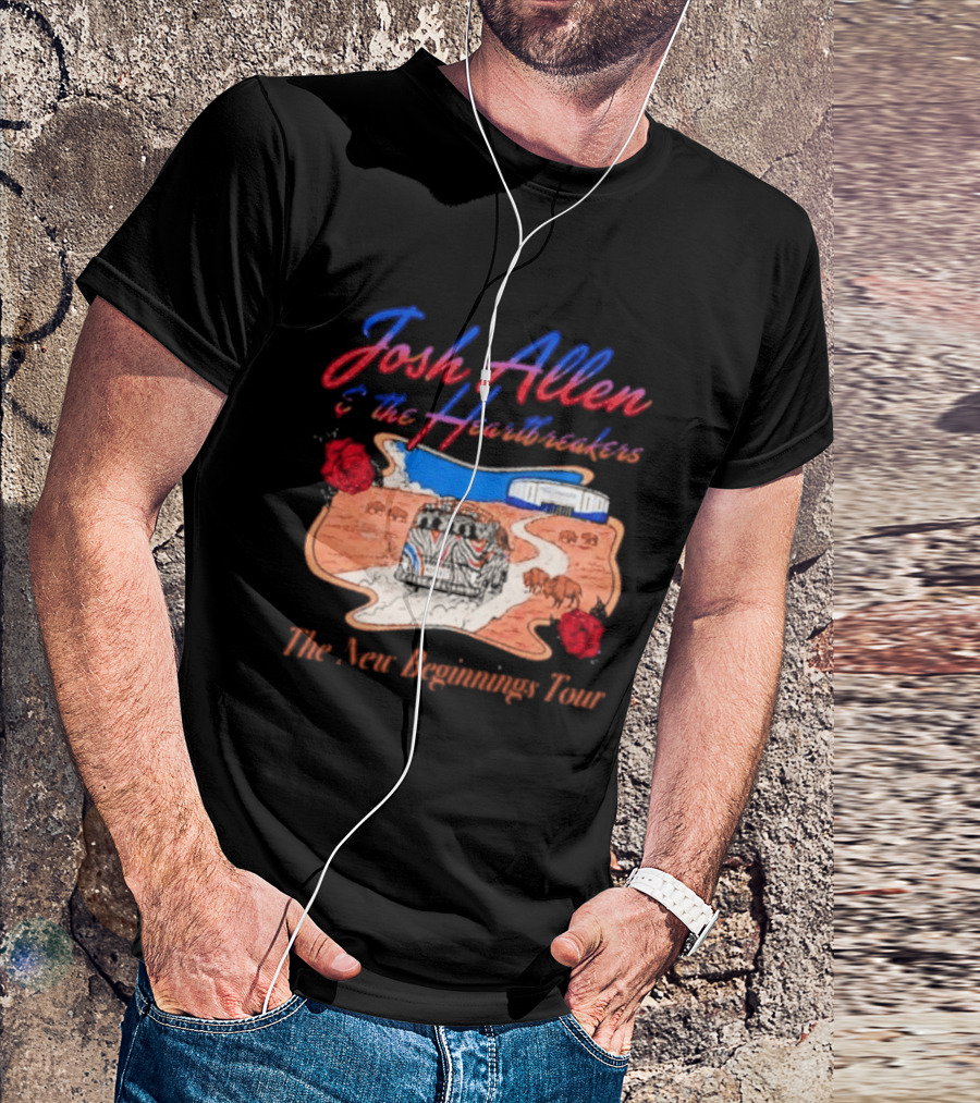 Josh Allen And The Heartbreakers New Beginnings Tour Bills Stadium Path Roses T-Shirt