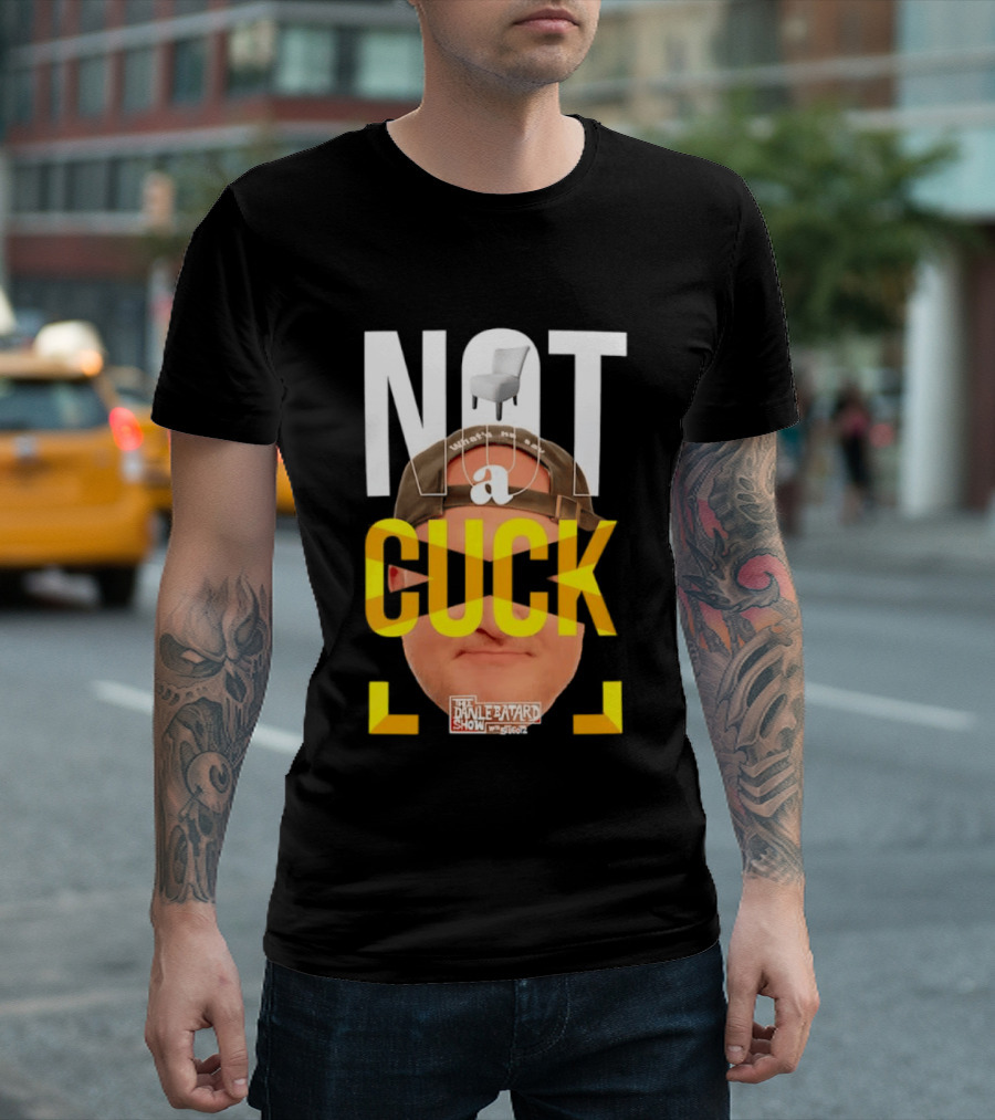 Not A Cuck With The Dan Le Batard Show And Stugotz Chair Hat And Face T-Shirt