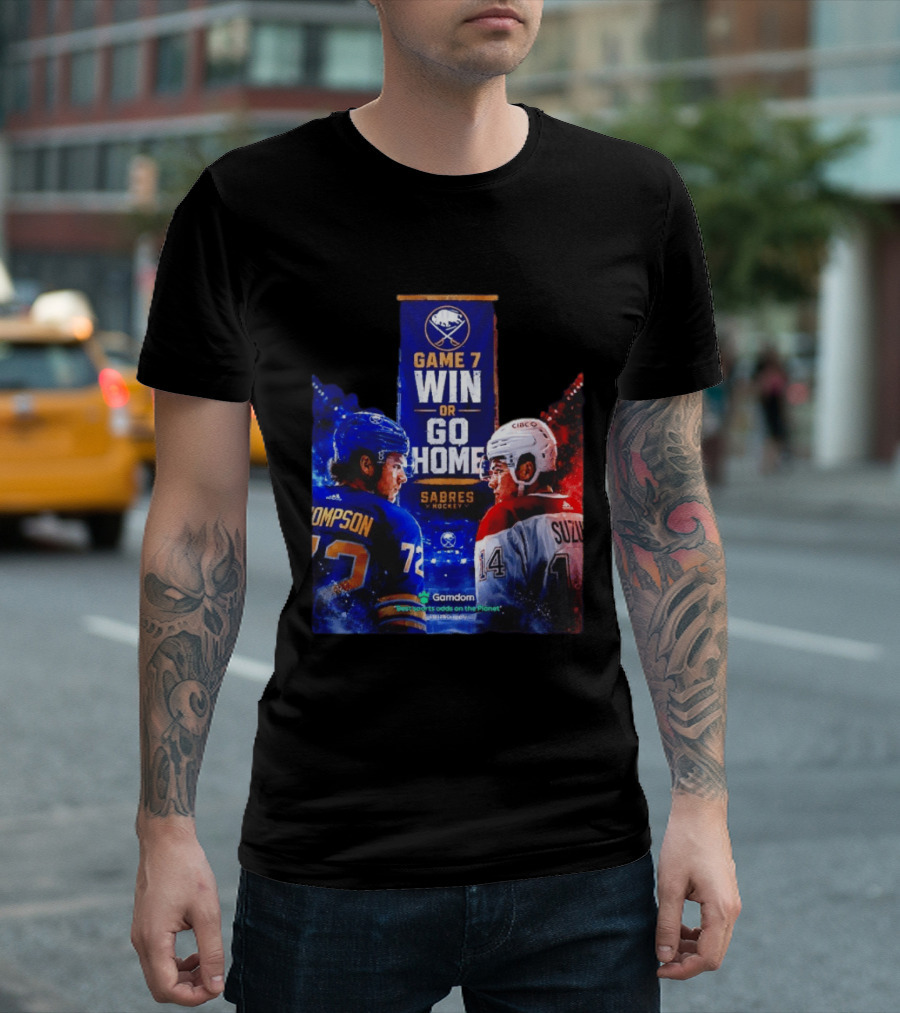 Buffalo Sabres Vs Montreal Canadiens Game 7 Win Or Go Home Matchup Thompson Suzuki T-Shirt