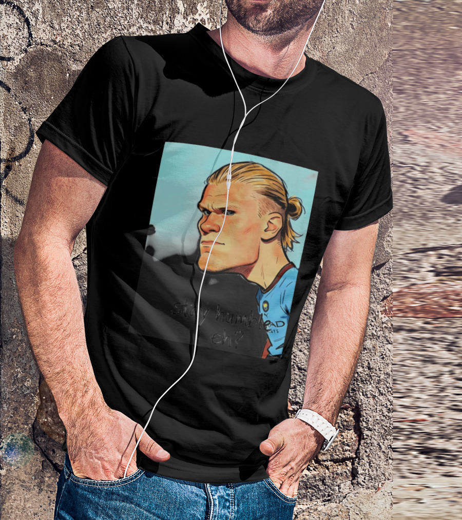 Erling Haaland Cartoon Manchester City Stay Humble Eh T-Shirt