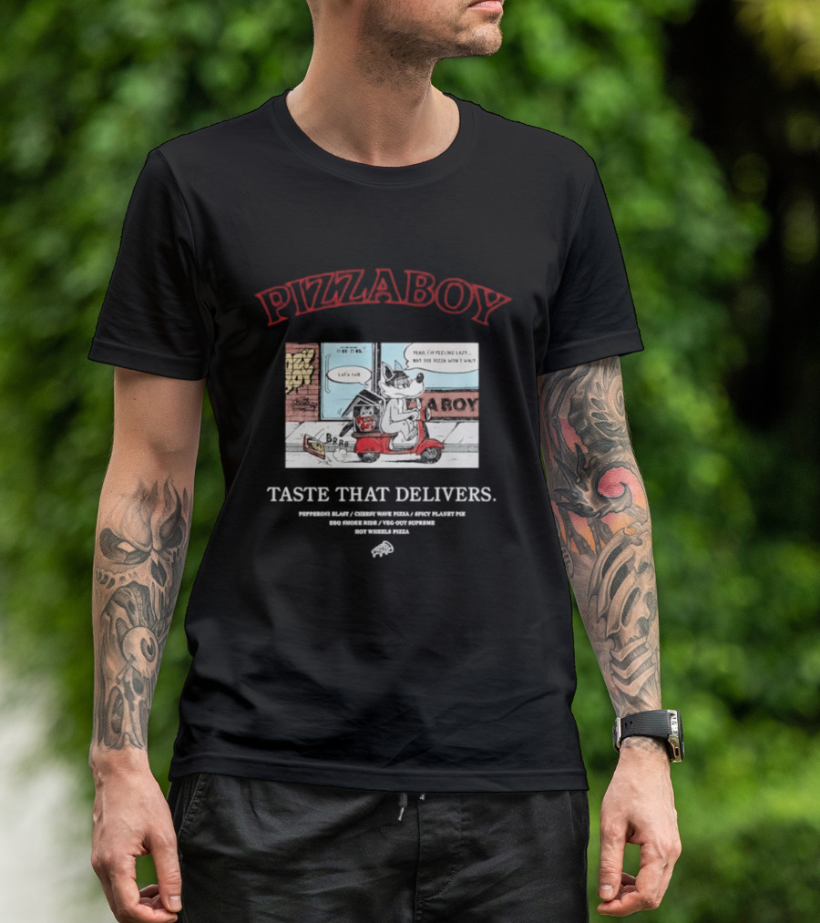 PIZZABOY Taste That Delivers Wolf Delivers Pizza T-Shirt