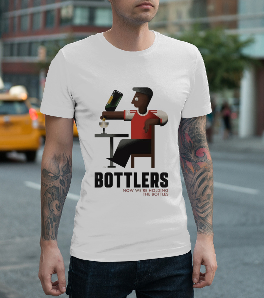 Bottlers Now We're Holding The Bottles T-Shirt