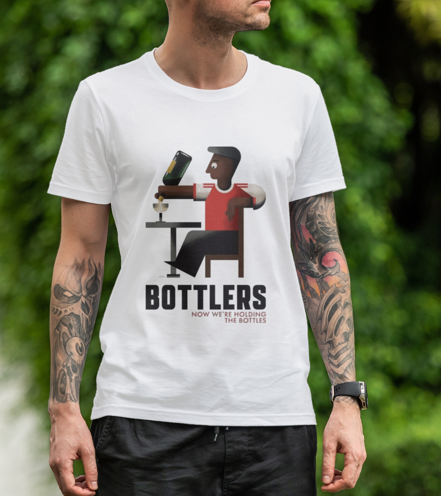 Bottlers Now We're Holding The Bottles T-Shirt
