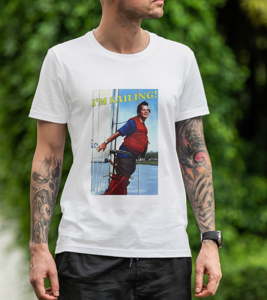 Bill Murray I'm Sailing What About Bob Scene T-Shirt