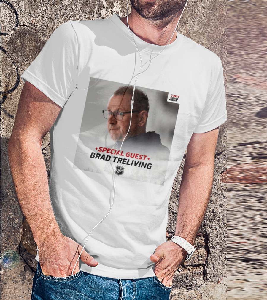 TSN 1050 Special Guest Brad Treliving NHL T-Shirt