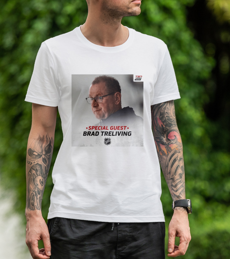 TSN 1050 Special Guest Brad Treliving NHL T-Shirt