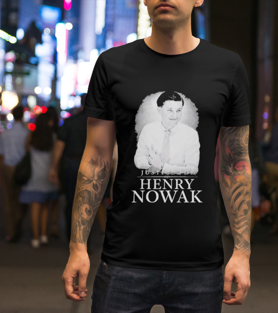 Justice For Henry Nowak 2026 T-Shirt