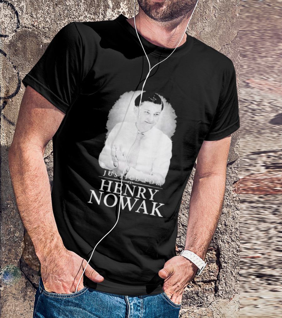 Justice For Henry Nowak 2026 T-Shirt