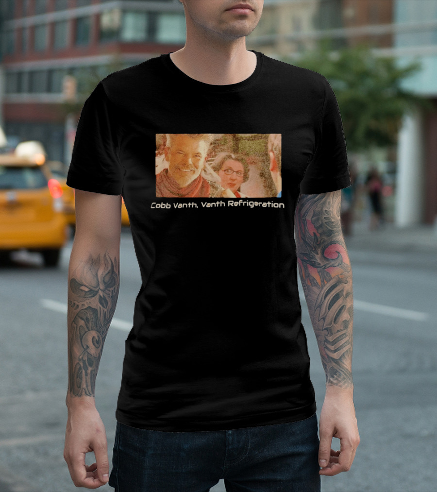 Cobb Vanth Vanth Refrigeration Star Wars Parody Scene T-Shirt