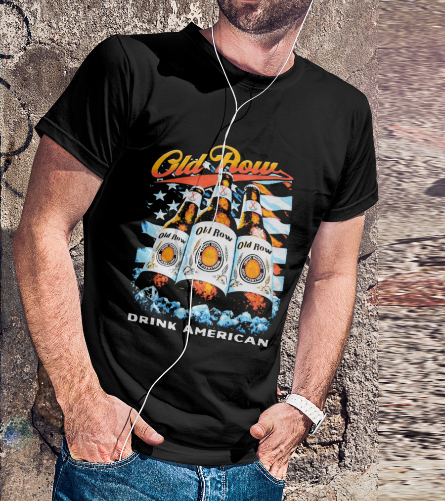 Old Row Beer Bottles American Flag Drink American T-Shirt