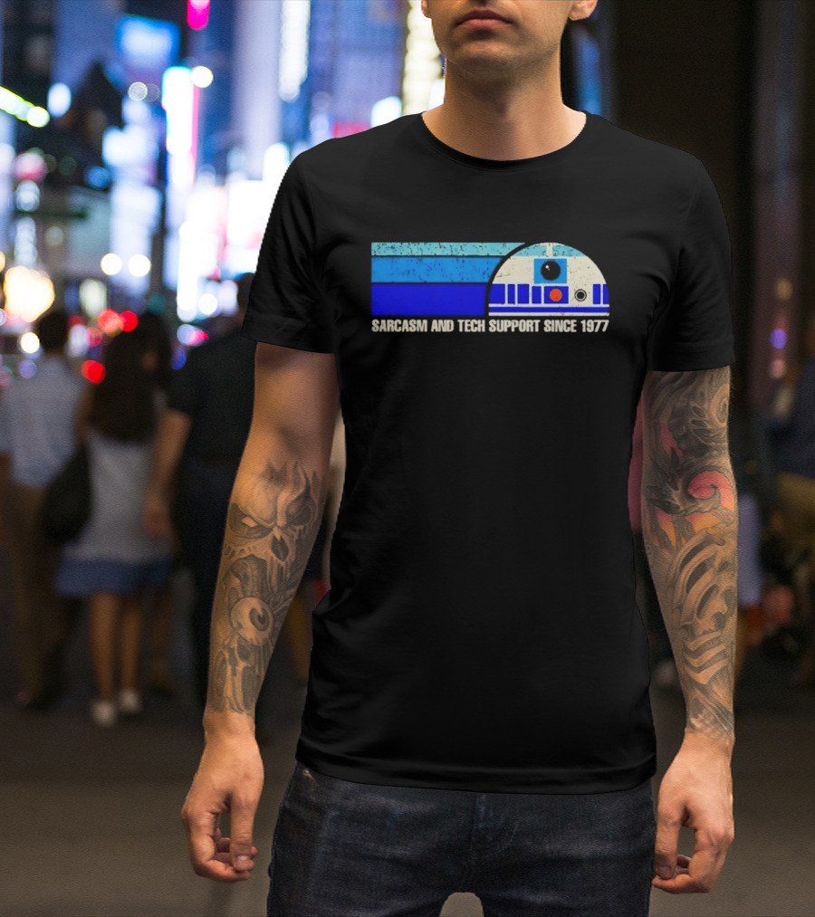 Sarcasm And Tech Support Since 1977 R2 D2 Star Wars T-Shirt