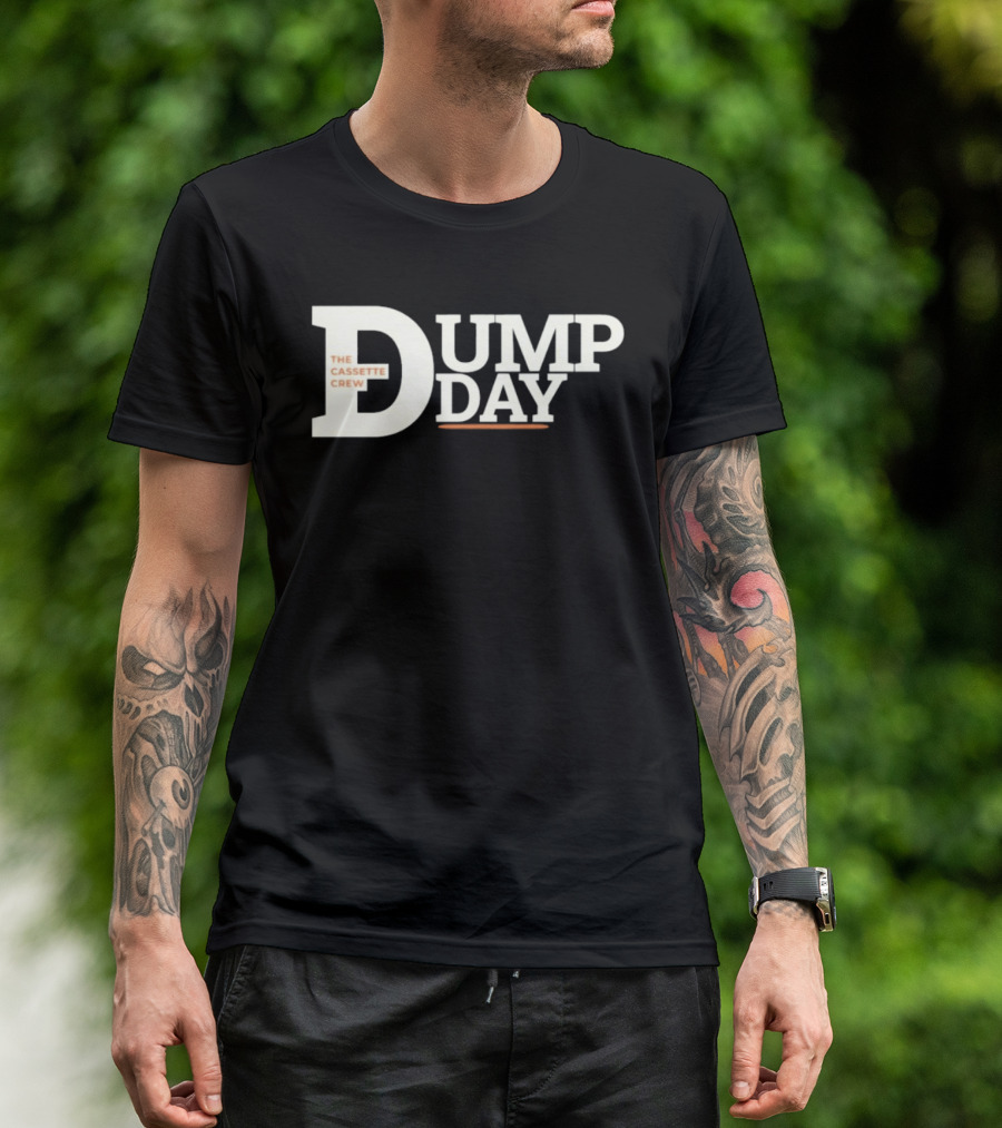 The Cassette Crew Dump Day T-Shirt