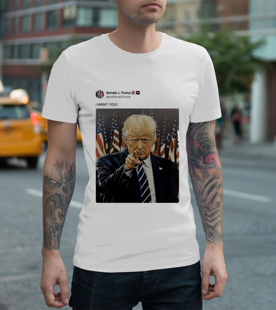 Trump I WANT YOU American Flags T-Shirt
