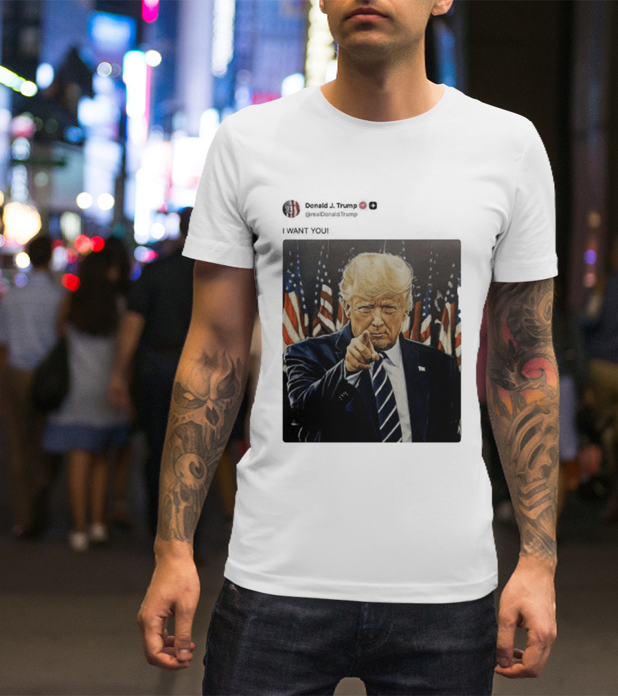 Trump I WANT YOU American Flags T-Shirt