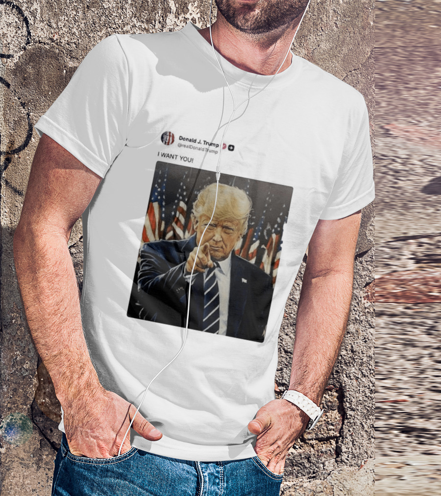 Trump I WANT YOU American Flags T-Shirt