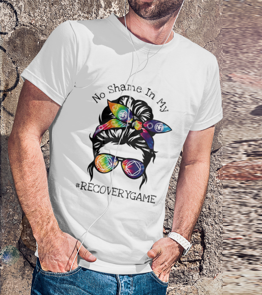 No Shame In My Recoverygame Narcotics Anonymous Alcoholics Anonymous T-Shirt
