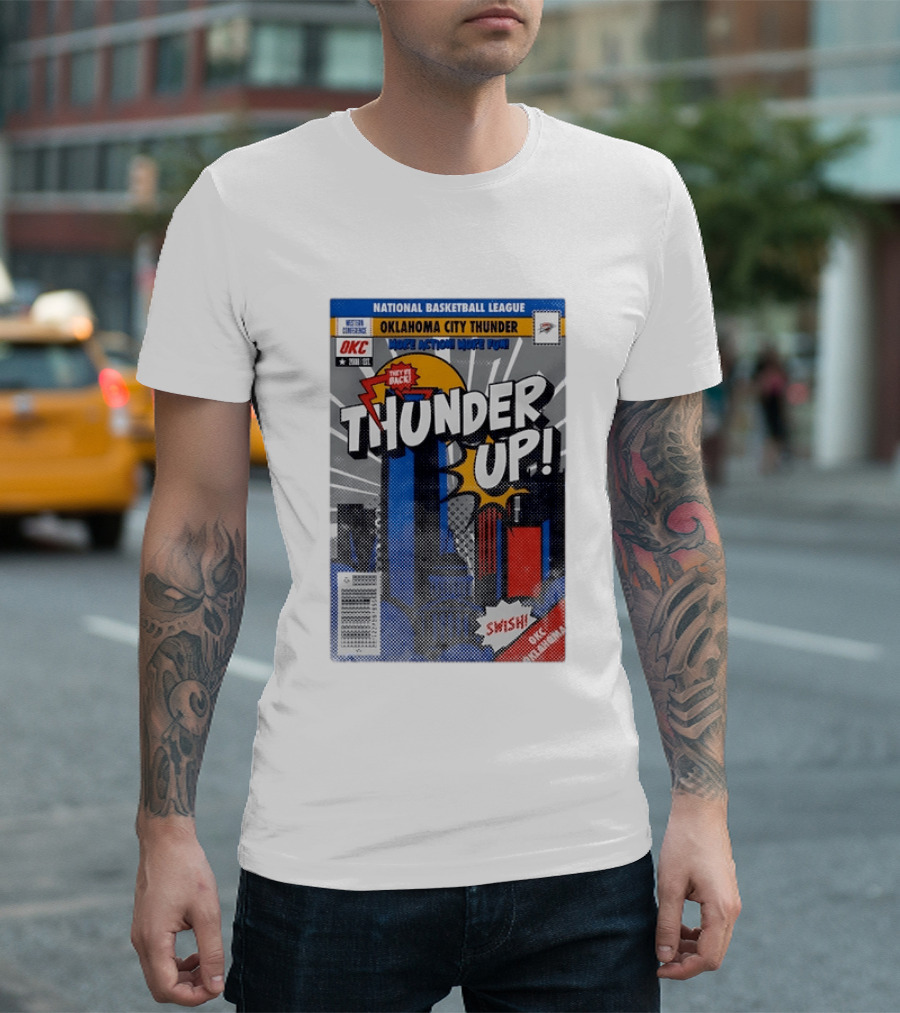 National Basketball League Oklahoma City Thunder Up Comic Action More Fun Swish T-Shirt