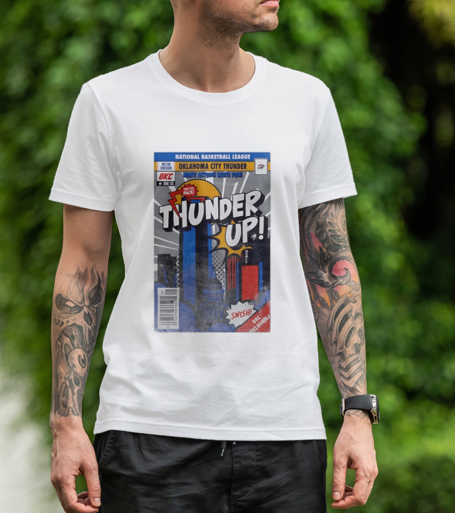 National Basketball League Oklahoma City Thunder Up Comic Action More Fun Swish T-Shirt