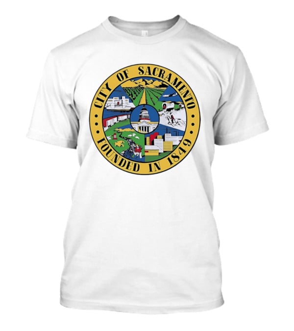 City Of Sacramento Founded In 1849 California T-Shirt