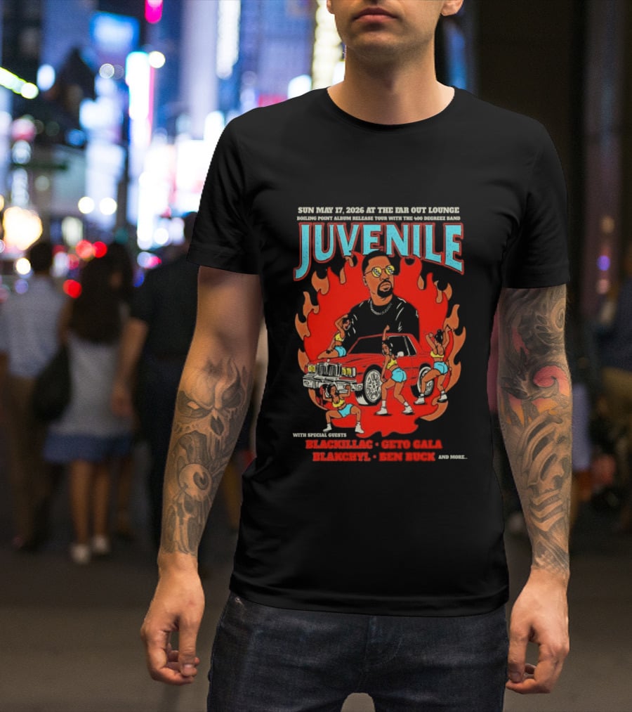 Juvenile Sun May 17 2026 Ear Got Lounge Ben Buck Blackillac Show T-Shirt