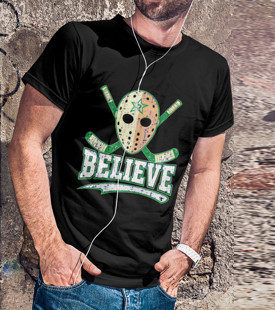 Dallas Stars Believe Hockey Mask Crossed Sticks T-Shirt
