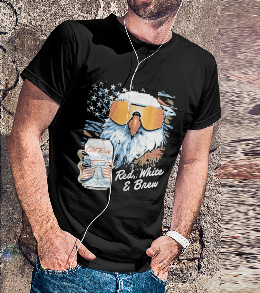 Old Row Red White & Brew Patriotic Eagle With Beer Can And Sunglasses T-Shirt