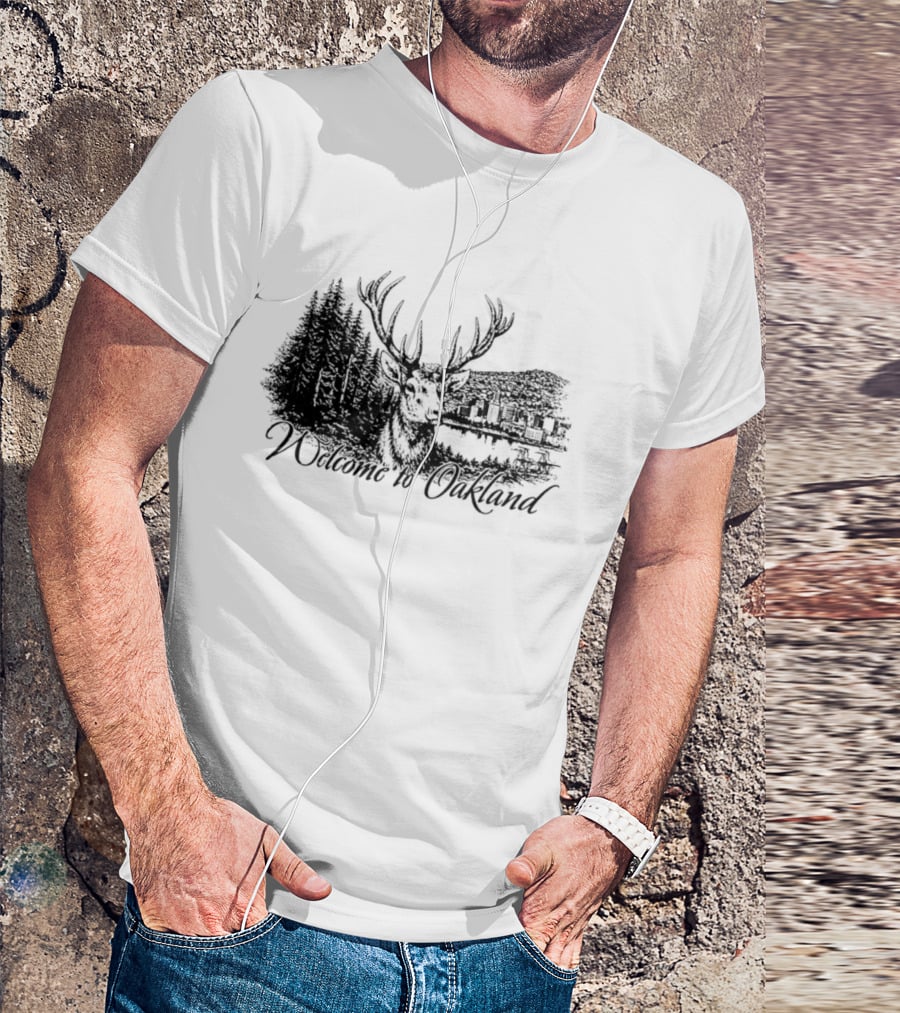Welcome To Oakland Deer And Forest Scene T-Shirt