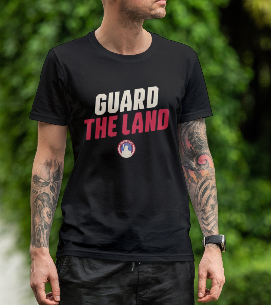 Cleveland Guardians Guard The Land Baseball Team Motto T-Shirt
