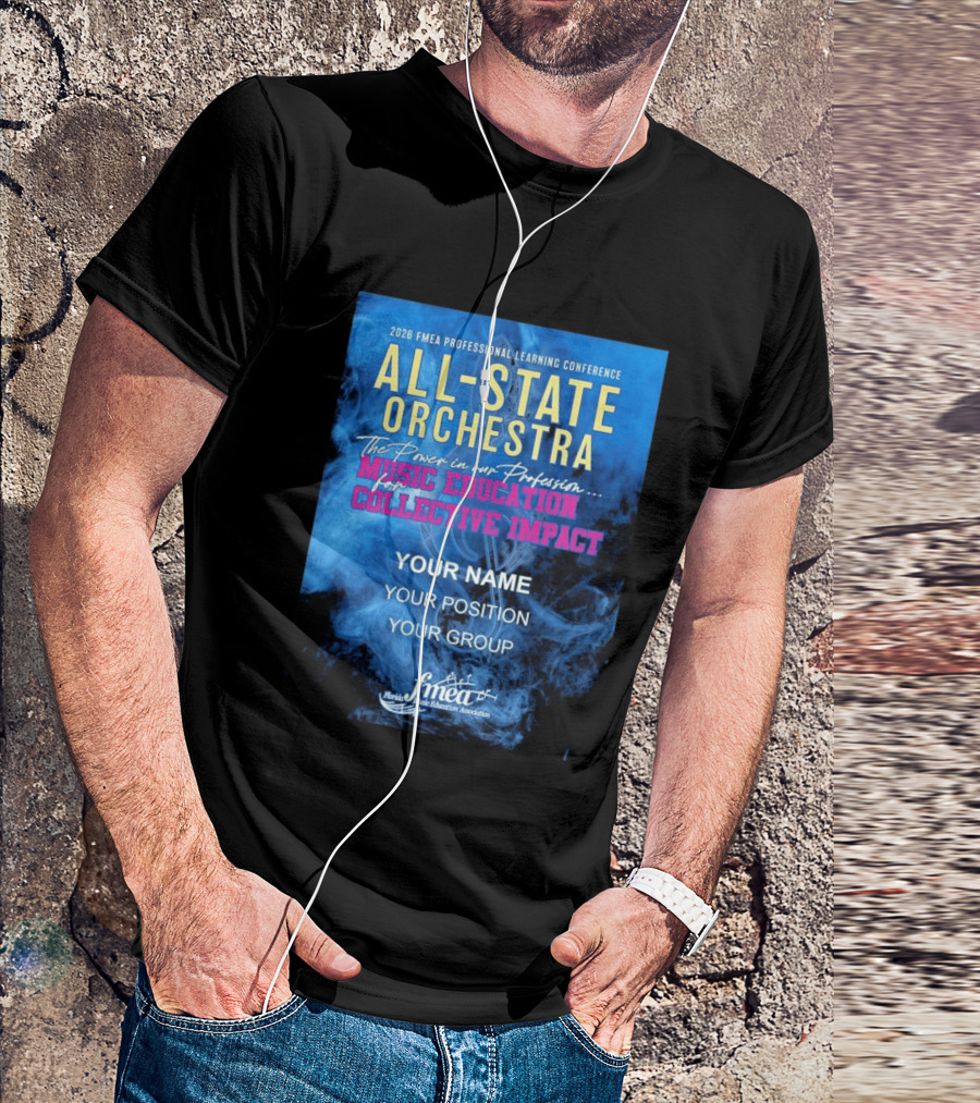 2026 FMEA Professional Learning Conference All State Orchestra Music Education For Collective Impact T-Shirt