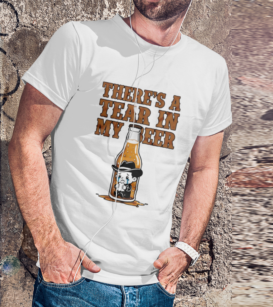 There's A Tear In My Beer Crying Cowboy Bottle T-Shirt