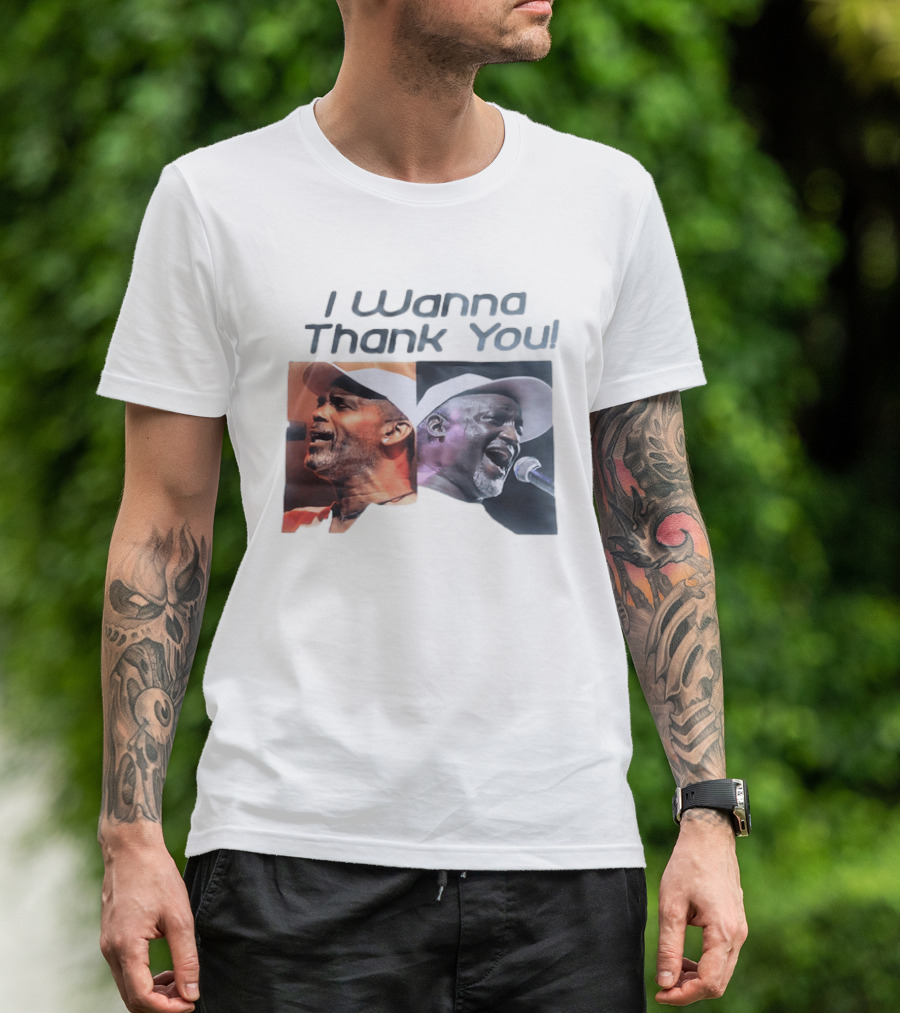 I Wanna Thank You Frankie Beverly Soul Music Legend Live Performance T-Shirt