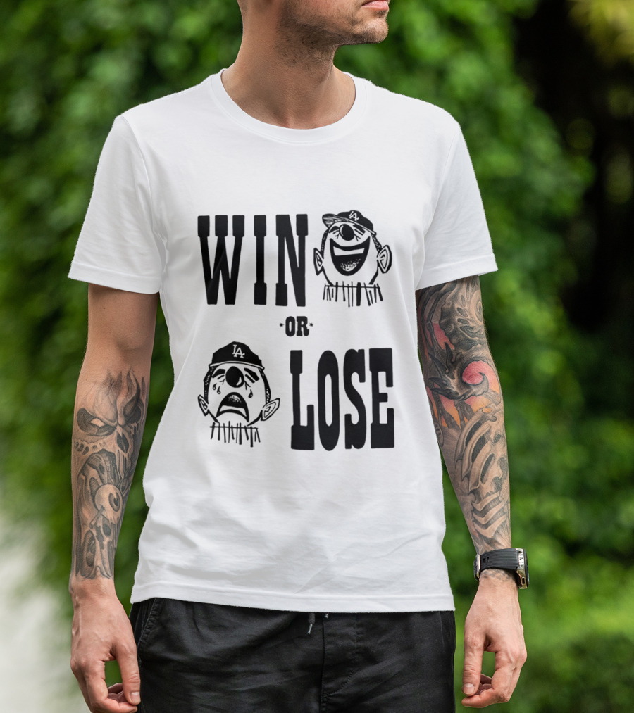 Win Or Lose Laughing Crying Clown LA Baseball Fan T-Shirt