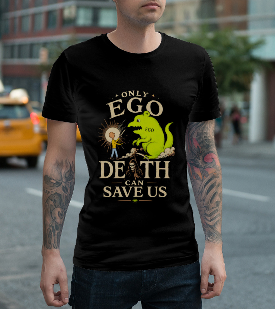 Only Ego Death Can Save Us Cartoon Monster And Sun Encounter T-Shirt
