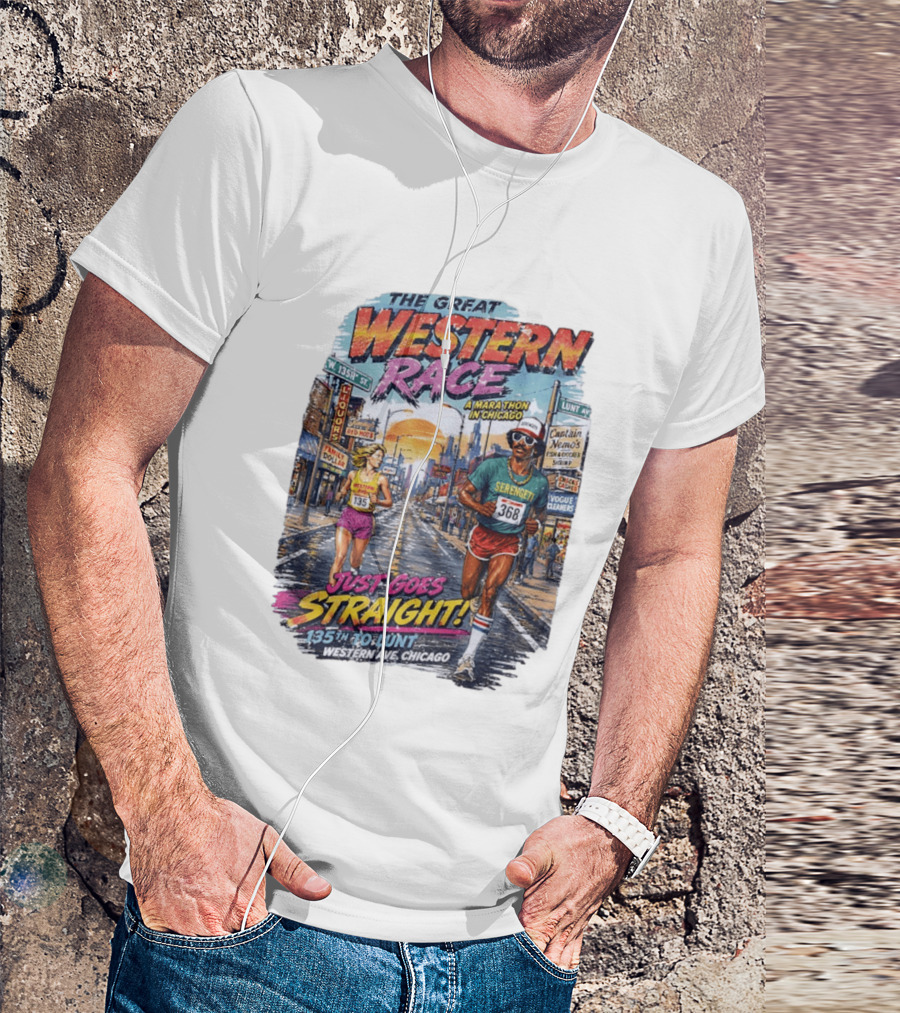 The Great Western Race Marathon Chicago 135th To Lunt Western Ave T-Shirt