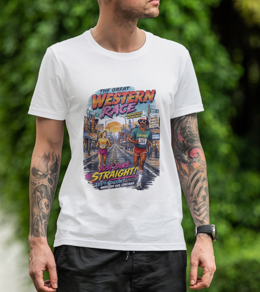 The Great Western Race Marathon Chicago 135th To Lunt Western Ave T-Shirt