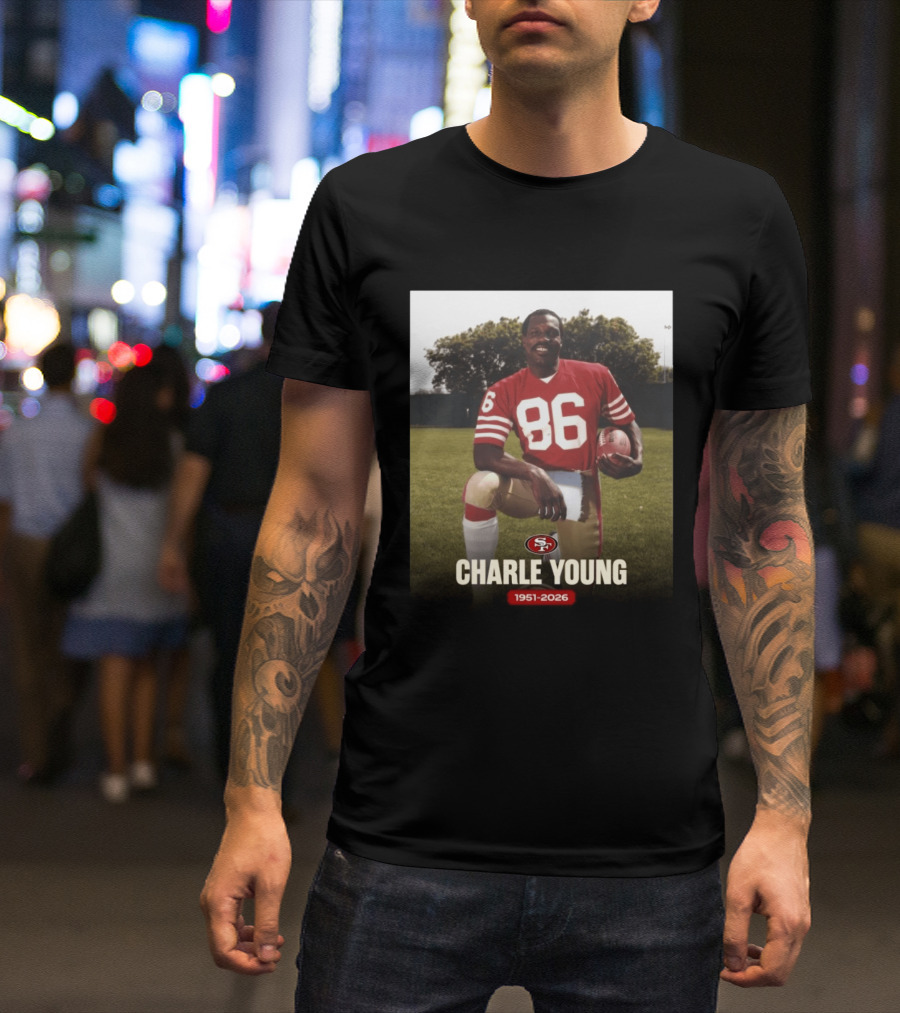 San Francisco 49ers Charle Young 86 1951 2026 T-Shirt