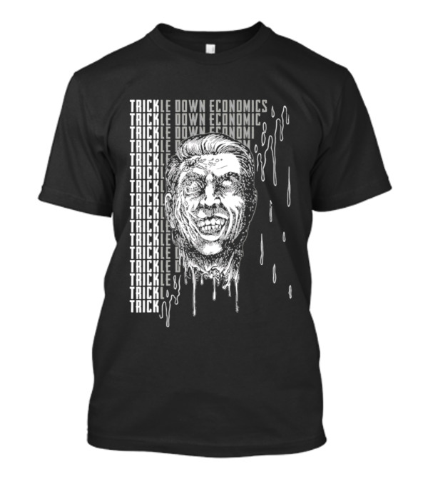 Trickle Down Economics Melting Face Concept T-Shirt