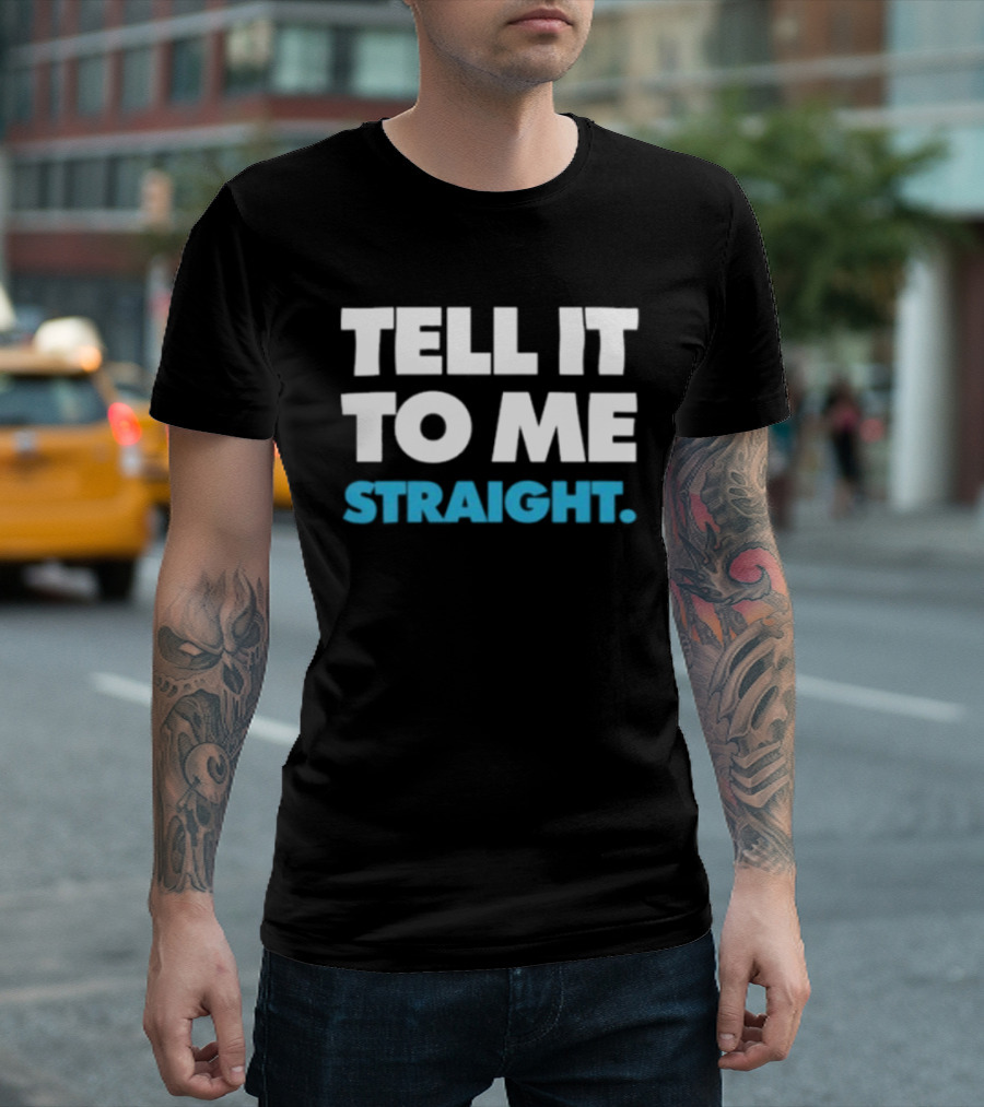 World Of Wonder Tell It To Me Straight Gay T-Shirt