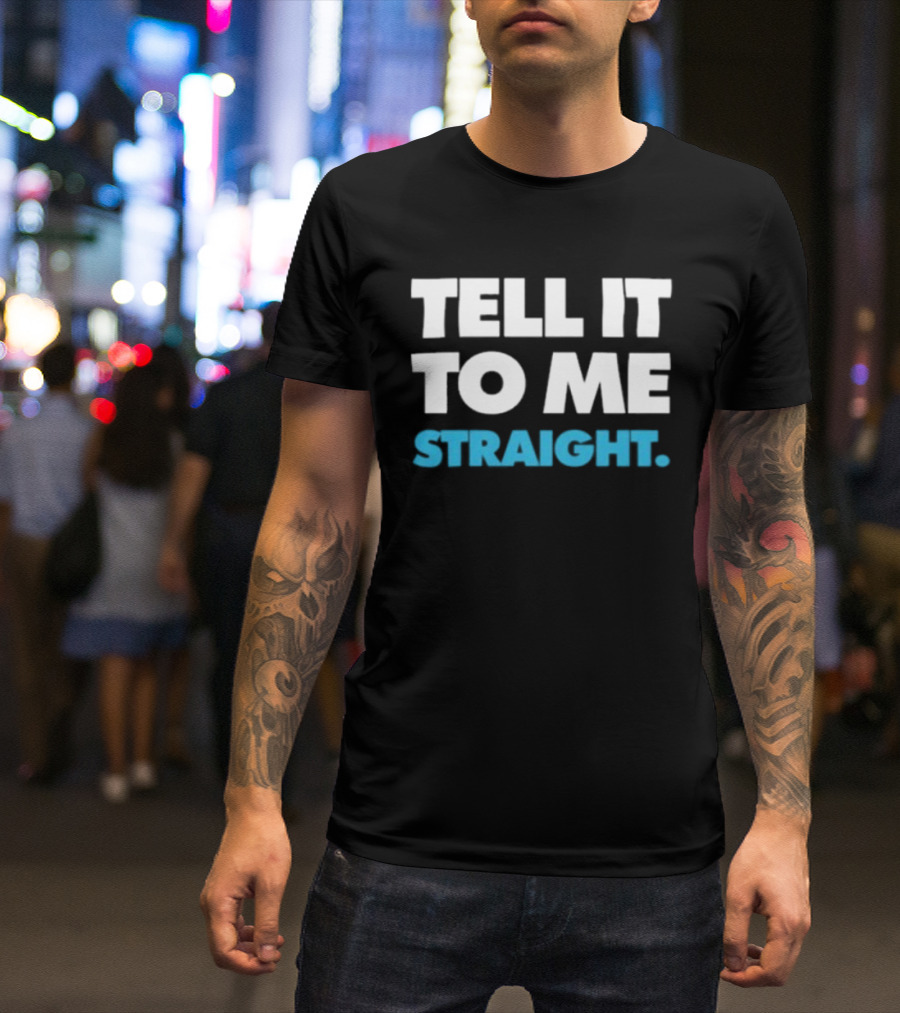 World Of Wonder Tell It To Me Straight Gay T-Shirt