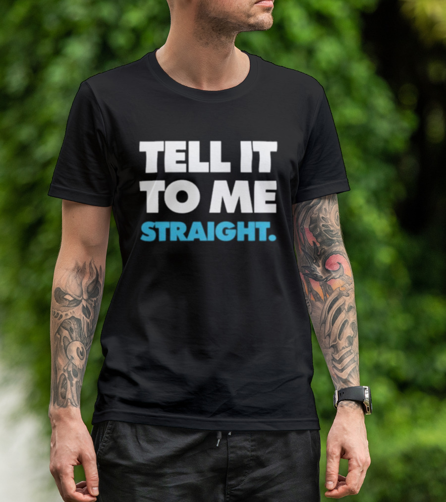 World Of Wonder Tell It To Me Straight Gay T-Shirt