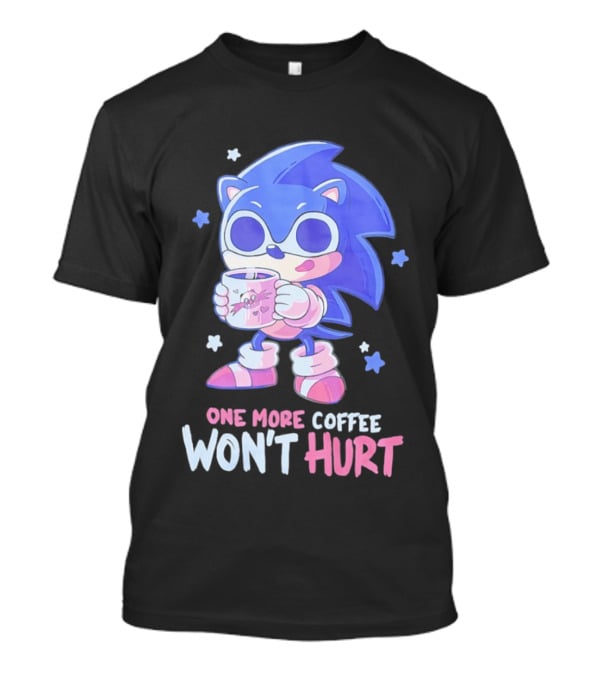 Sonic Hedgehog One More Coffee Won't Hurt Cartoon T-Shirt