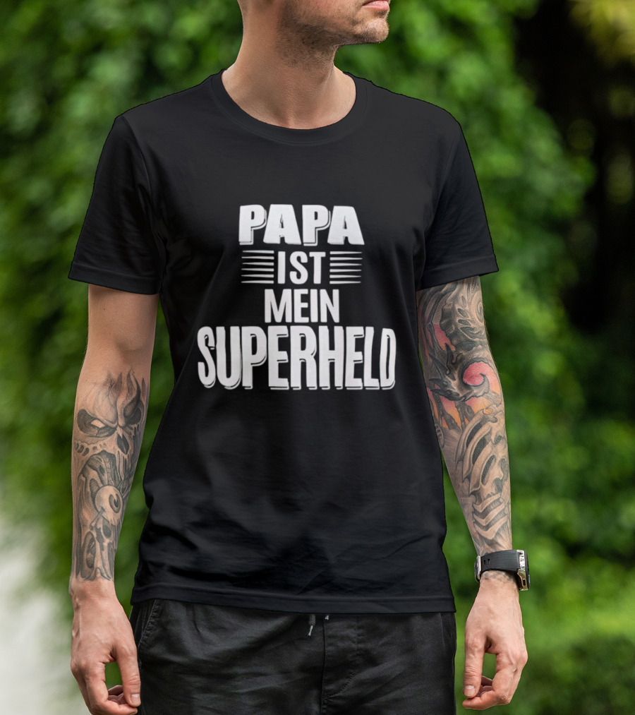Papa Ist Mein Superheld Text Father's Day Gift Idea T-Shirt
