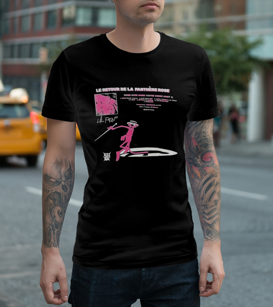 Le Retour De La Panthère Rose Come Over When You're Sober Part 4 Remix T-Shirt
